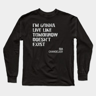 Sia - Chandelier Long Sleeve T-Shirt